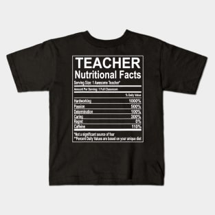 School Teacher Nutrition Facts Educator Kids T-Shirt